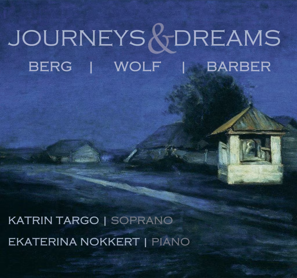 Journeys & Dreams. Katrin Targo, Ekaterina Nokkert / Marinengrau Records