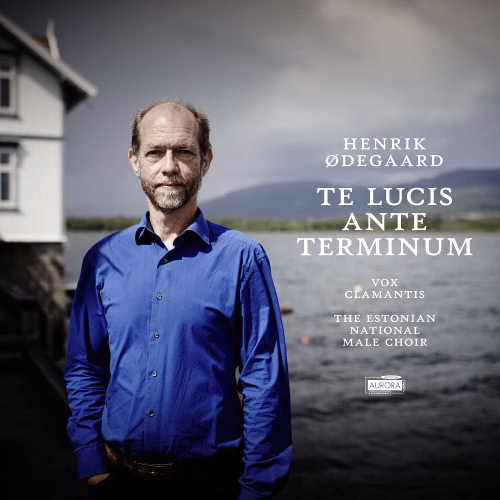 Te lucis ante terminum. Henrik Odegaard. The Estonian National Male Choir, Vox Clamantis, Mikk Üleoja, Jaan-Eik Tulve / Grappa