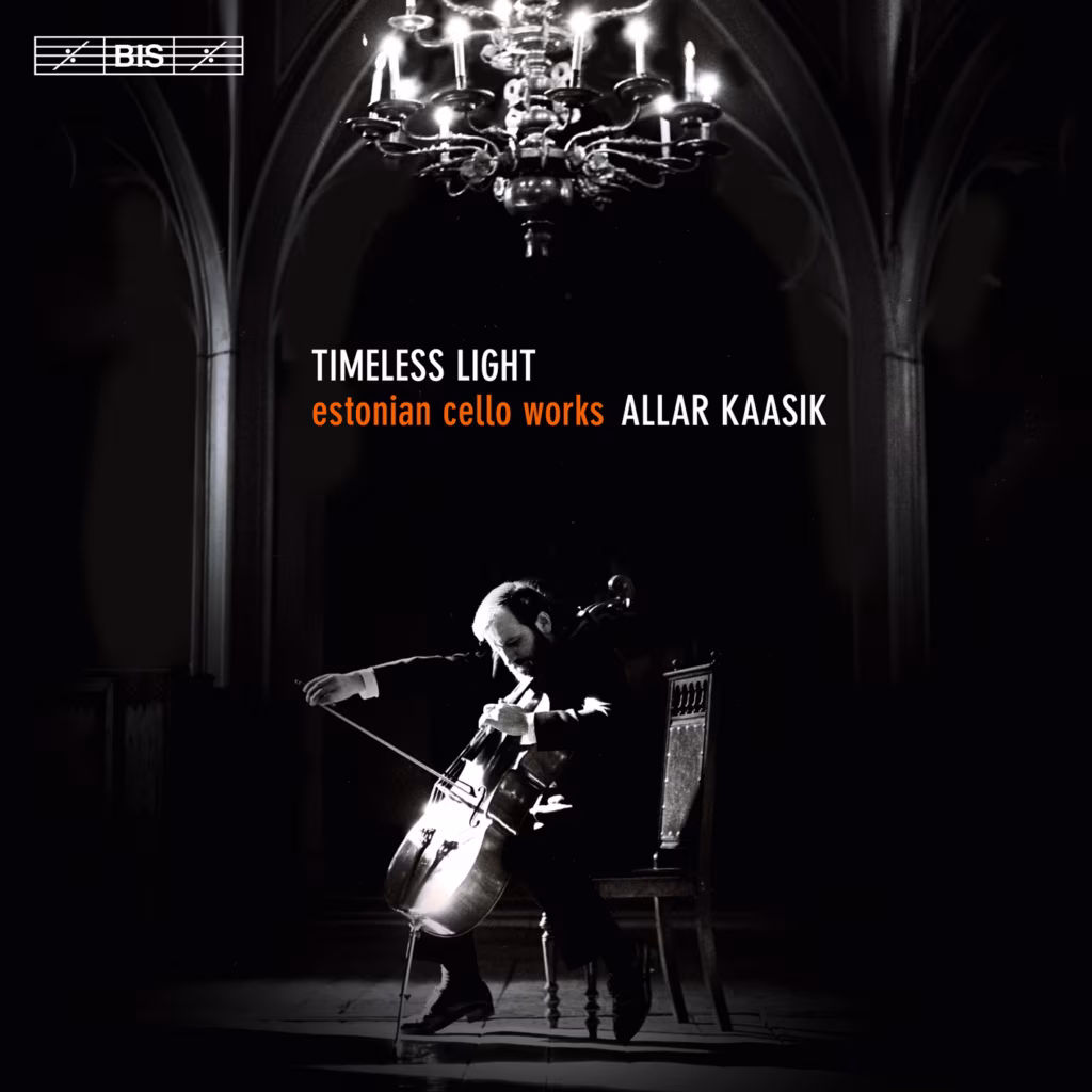 Timeless Light. Allar Kaasik / .BIS