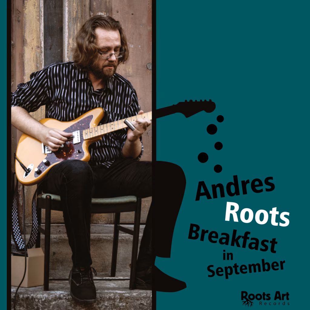 Breakfast in September. Andres Roots / Roots Art Records