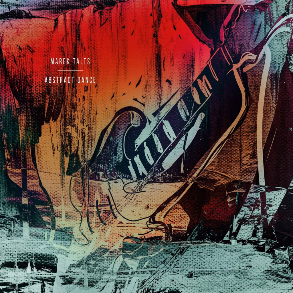 Abstract Dance. Marek Talts / Marek Talts