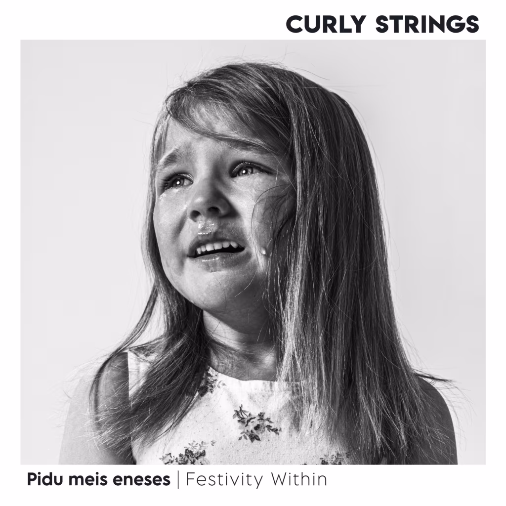 Curly Strings. Pidu meis eneses