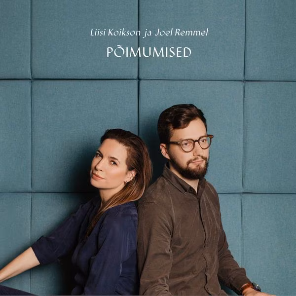 Põimumised. Liisi Koikson, Joel Remmel