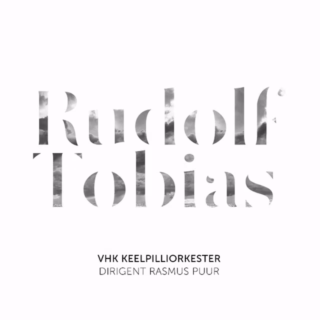 “Rudolf Tobias”. VHK keelpilliorkester, dirigent Rasmus Puur